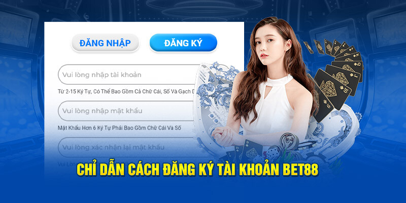 Giới thiệu BET88 cùng những thông tin cơ bản yêu cầu khi đăng ký