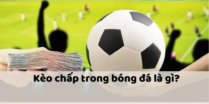 Giới thiệu loại kèo chấp tại BET88 hấp dẫn hàng đầu năm 2024 